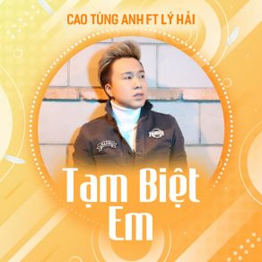 Download track Tạm Biệt Em Hai Ly