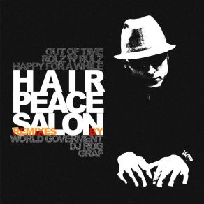 Download track Out Of Time (GRAF Downtempo Mix) HAIR PEACE SALON