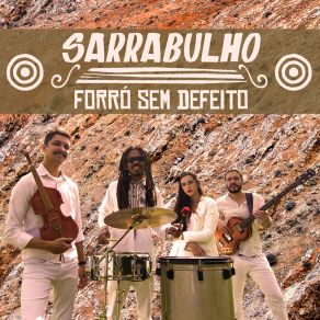 Download track Forró Sem Defeito Banda Sarrabulho