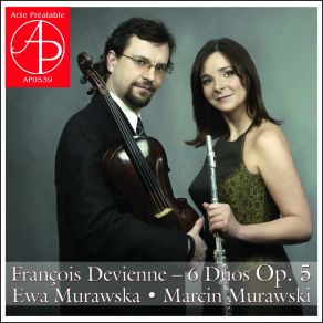 Download track Six Duo Concertants Pour Flûte Et Alto - Duo No. 1, Op. 5: No. 1, Allegro Molto Alto, Marcin Murawski, Ewa Murawska