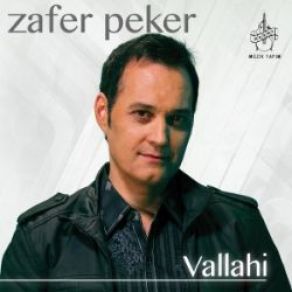 Download track Vallahi Zafer Peker