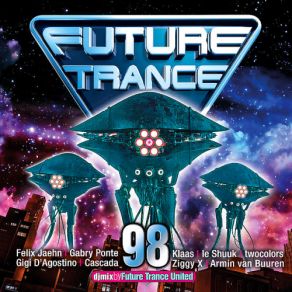 Download track Future Trance Vol. 98 Intro Future Trance United