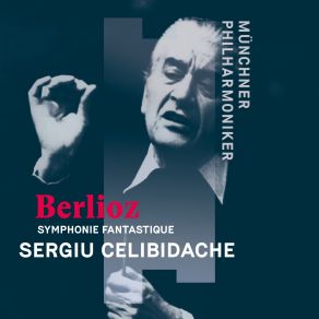 Download track Symphonie Fantastique, H. 48 II. Un Bal. Valse. Allegro Non Troppo Hector Berlioz, Münchner Philharmoniker, Sergiu Celibidache