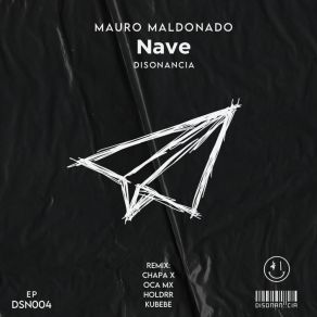 Download track Nave (Oca MX Remix) Mauro MaldonadoOca MX