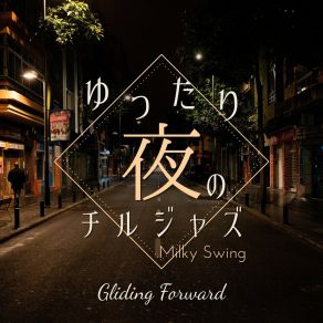 Download track The Time Of Stars Milky Swing