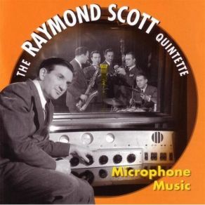 Download track Moment Whimsical Raymond Scott Quintette