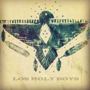 Download track Whenever I Wake Up Los Holy Boys