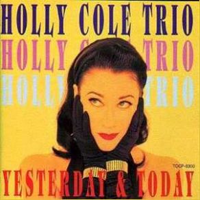 Download track Neon Blue Holly Cole Trio, Holly Cole