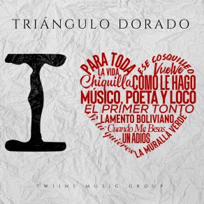 Download track Musico, Poeta Y Loco Triangulo DoradoGrupo Perseverante