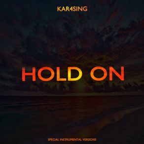 Download track Hold On (Extended Drum Mix) Kar Play