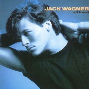 Download track Whenever Hearts Collide Jack Wagner