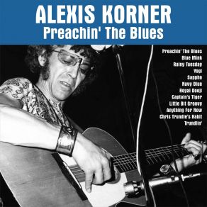 Download track Rainy Tuesday Alexis Korner