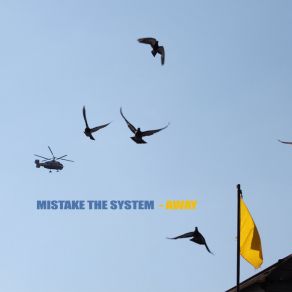 Download track The Air Mistake The System