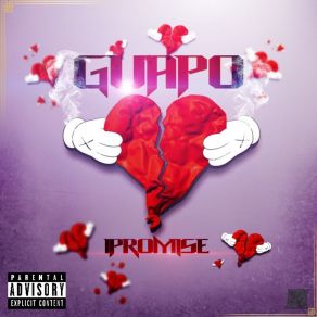 Download track Guapo's Promise Guapo