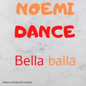 Download track Lungaggini Burocratiche Noemi Dance