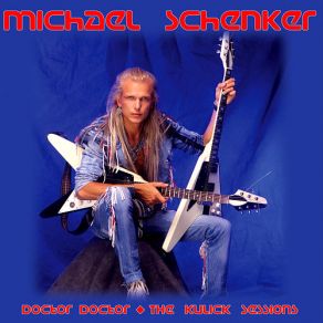 Download track Doctor Doctor (Instrumental Version)  Michael Schenker