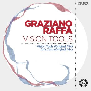 Download track Vision Tools (Original Mix) Graziano Raffa