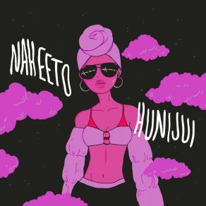 Download track Hunijui Nah Eeto