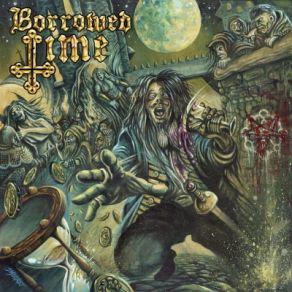 Download track The Thaumaturgist Borrowed Time