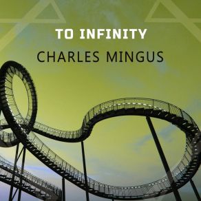 Download track Tensions Charles Mingus