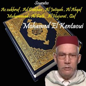 Download track Sourate Muhammad (Quran) Mohamed El Kentaoui