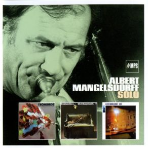 Download track Sing A Simple Song For Chanfe Albert Mangelsdorff