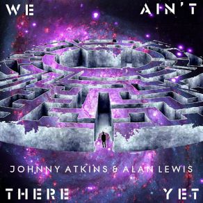 Download track We Ain't There Yet (Overture) Alan Lewis