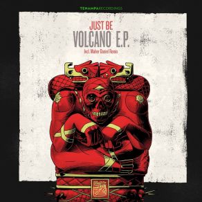 Download track Volcano (Original Mix) Just Be