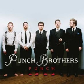 Download track It'll Happen Punch Brothers