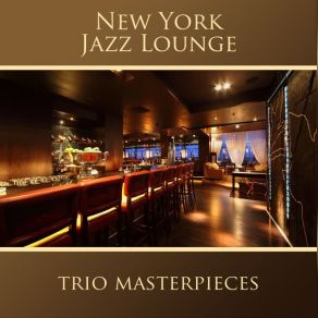 Download track In A Sentimental Mood New York Jazz Lounge