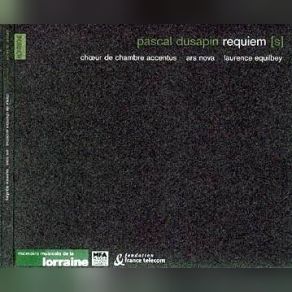 Download track Granum Sinapis - C'est Lumière, C'est Clarté Laurence Equilbey, Pascal Dusapin, Chamber Choral Accentus