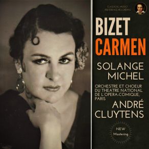 Download track Sextuor & Chœur « Écoute, Écoute, Compagnon » (Chœur, Le Dancaïre, Le Remendado, Don José) - Acte 3 (Carmen) (Remastered 2022, Version 1950) Andre Cluytens, Orchestre Du Théâtre National De L'Opéra-ComiqueCarmen, Choeur