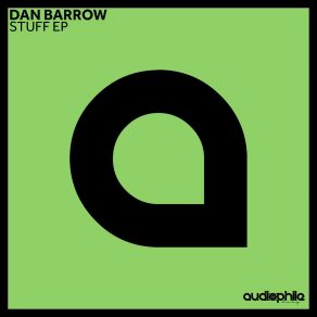 Download track Unfuckwithable (Original Mix) Dan Barrow