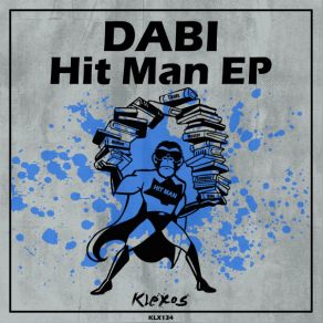 Download track Hit Man (Original Mix) Dabi