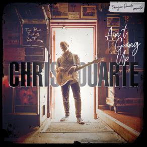 Download track Weak Days Chris Duarte