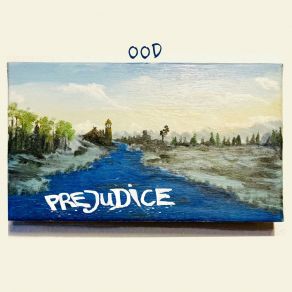 Download track Prejudice OOD