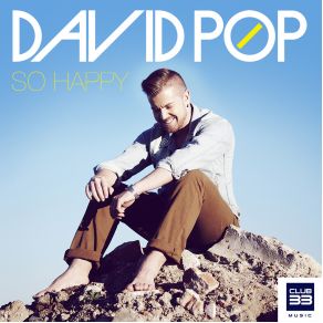 Download track So Happy (Radio Edit) David Pop