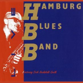 Download track Early One Morning Dick Heckstall, The Hamburg Blues Band