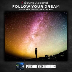 Download track Follow Your Dream (Original Mix) Sound Apparel