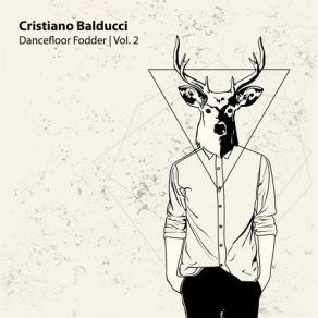 Download track Cruel Intention Cristiano Balducci