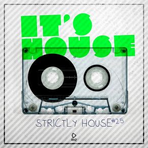 Download track It's A House Sound (Original Mix) Groove Assassin