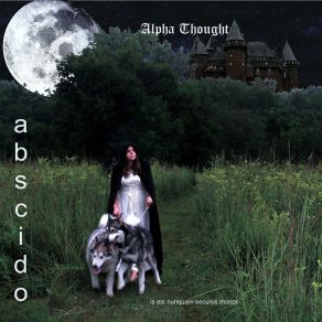 Download track Alpha Thought Abscido