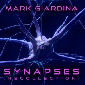 Download track Astral Matrix - Pt. 1 (Recollection) Mark Giardina