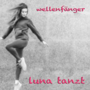 Download track Nähe Wellenfänger