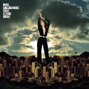 Download track Come On Outside Noel Gallagher'S High Flying Birds