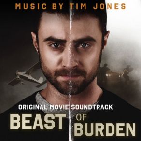 Download track Beast Of Burden Main Titles Tim Jones