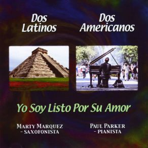 Download track Yo Soy Listo Por Su Amor Marty Marquez