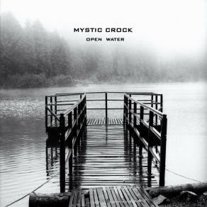 Download track Open Water, Pt. 2 Mystic Crock