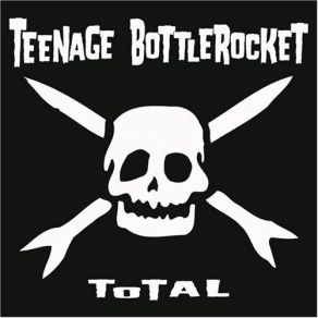 Download track Stupid Games Teenage Bottlerocket