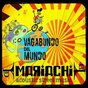 Download track Vagabundo Mariachi Acoustic Street Music